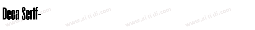 Deca Serif字体转换